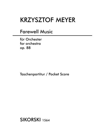 Farewell Music, op. 88 — Krzysztof Meyer
