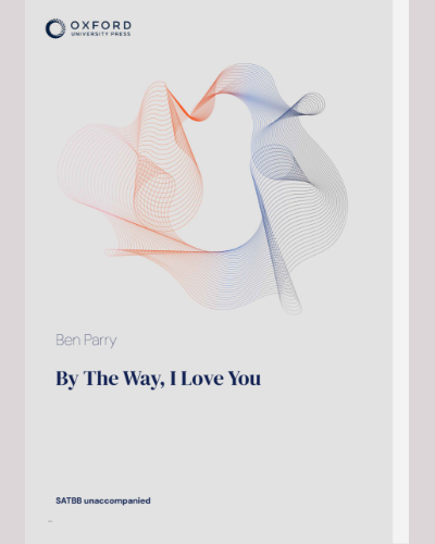 By The Way, I Love You — Ben Parry