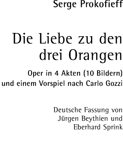 The Love for Three Oranges, op. 33 — Sergei Prokofiev