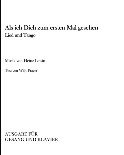 Als ich Dich zum ersten Mal gesehen — Heinz Lewin