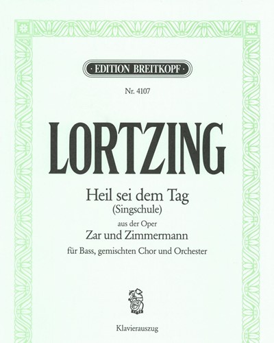 Heil sei dem Tag (Singschule) — 洛尔青