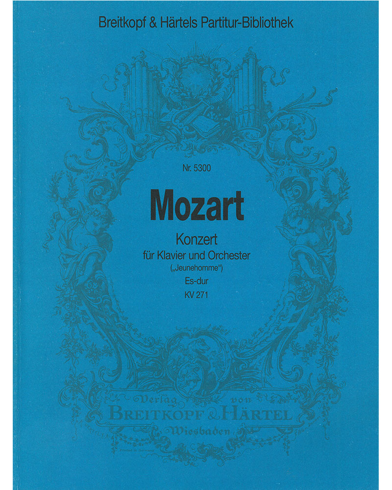 Piano Concerto No. 9 in E-flat major, K. 271 'Jeunehomme' — Wolfgang Amadeus Mozart