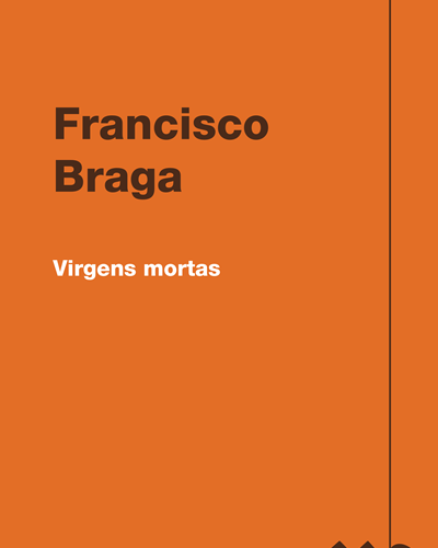 Virgens mortas — Francisco Braga
