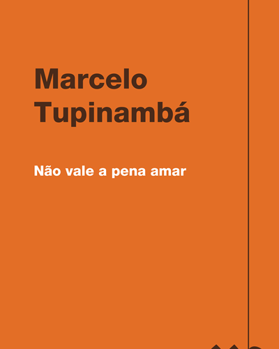 Não vale a pena amar — Marcelo Tupinambá
