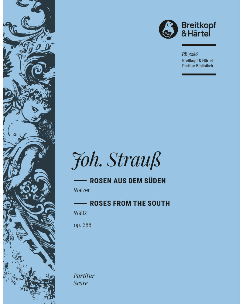Roses from the South, op. 388 — Johann Strauss II