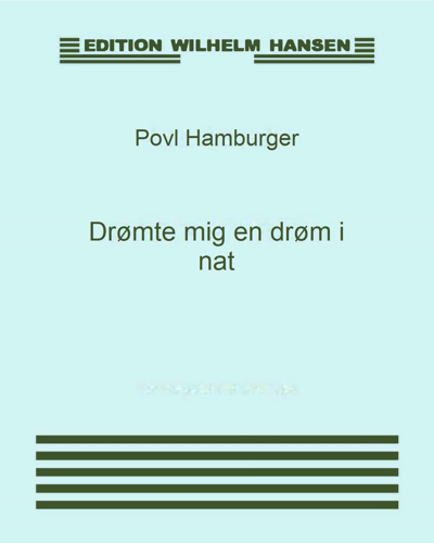 Drømte mig en drøm i nat — Povl Hamburger