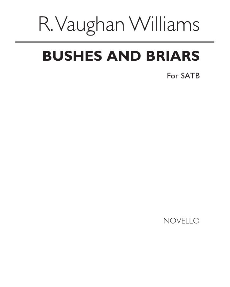 Bushes and Briars — Ralph Vaughan Williams