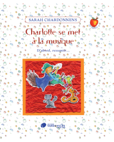 Charlotte se met à la Musique — Sarah Chardonnens-Lehmann