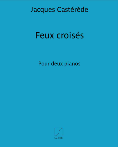 Feux croisés — Jacques Castérède