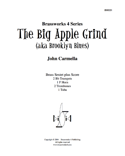 The Big Apple Grind (aka Brooklyn Blues) — John Carmella