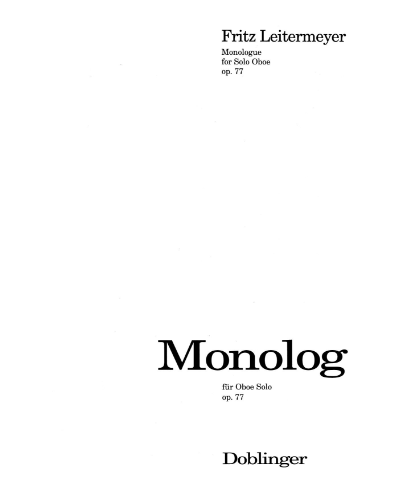 Monolog, op. 77 — Fritz Leitermeyer