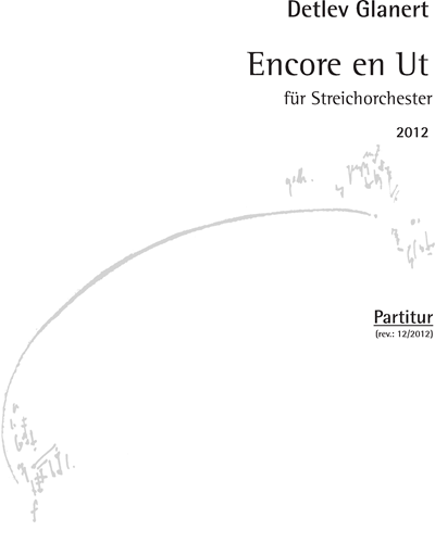 Encore en Ut — Detlev Glanert