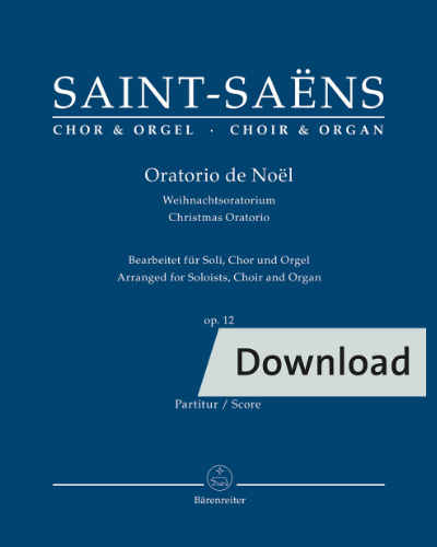 Oratorio de Noël op. 12 "Christmas Oratorio" — Camille Saint-Saëns