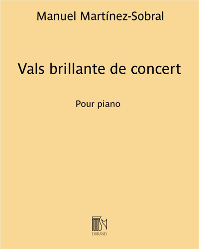 Vals brillante de concert — Manuel Martínez-Sobral