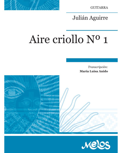 Aire criollo No. 1 — Julián Aguirre