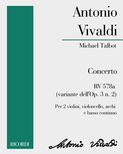 Concerto RV 578a (Variant of Op. 3 No. 2) — Antonio Vivaldi