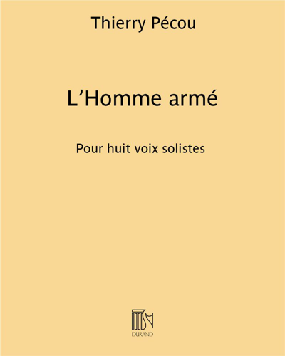 L’Homme armé — Thierry Pécou