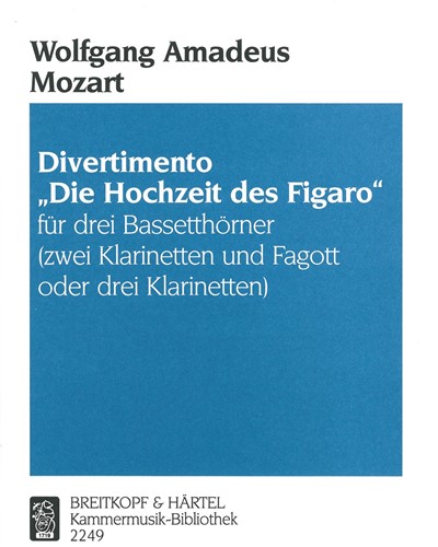 Divertimento 'Die Hochzeit des Figaro' — 莫扎特