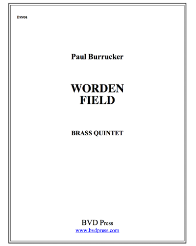 Worden Field — Paul Burrucker