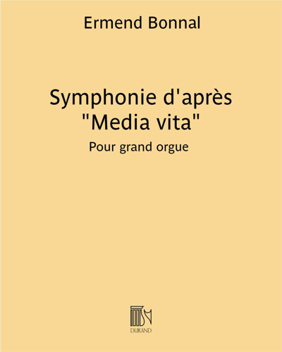 Symphonie (d'après "Media vita") — Ermend Bonnal