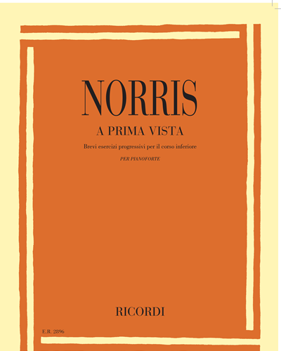A prima vista - brevi esercizi progressivi per il corso inferiore per pianoforte — Jeremy Norris