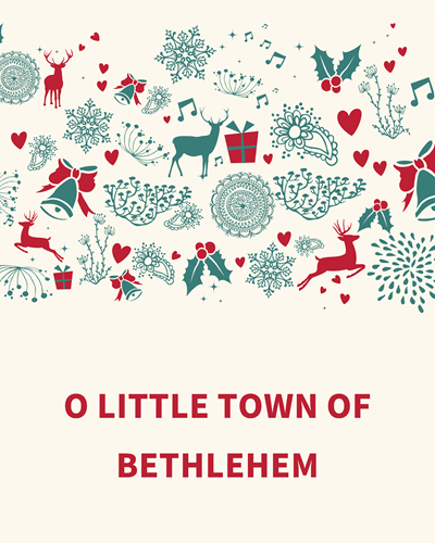 O Little Town of Bethlehem — Traditional