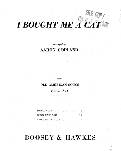 I Bought Me a Cat — Aaron Copland