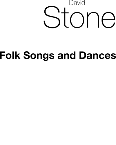 Folk Songs & Dances — David Stone
