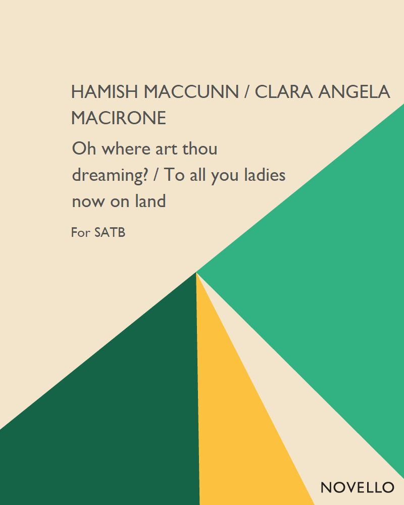 "Oh where art thou dreaming?" & "To all you ladies now on land" — Hamish MacCunn