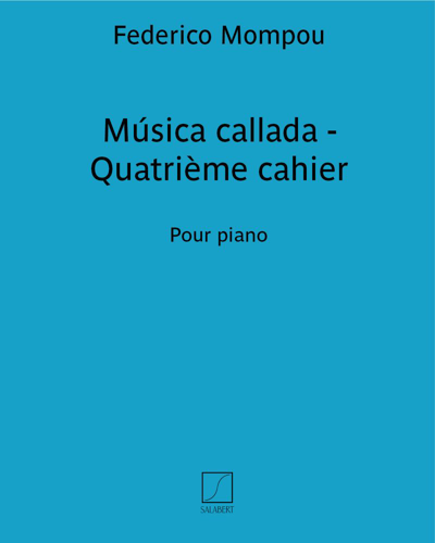 Música callada - Quatrième cahier — 蒙波