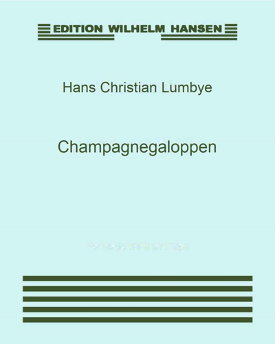 Champagnegaloppen — Hans Christian Lumbye