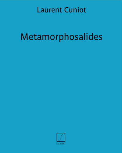 Metamorphosalides — Laurent Cuniot