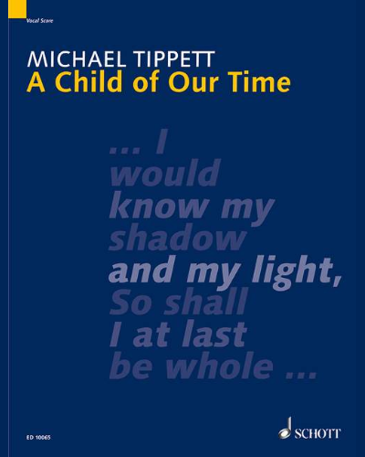 A Child of Our Time — 迈克尔·蒂皮特
