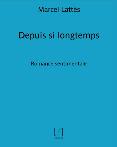 Depuis si longtemps (chantée dans le film "Primerose") — Marcel Lattès