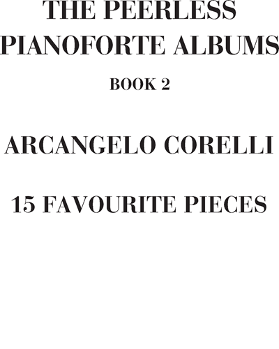 The peerless pianoforte albums (Book 2) — 科雷利