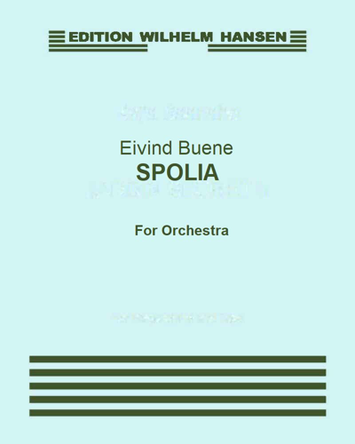 Spolia — Eivind Buene