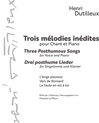 Trois mélodies inédites — 迪蒂耶