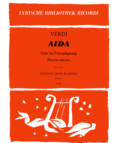 Kehr' im Triumphgesang (from 'Aida') — Giuseppe Verdi