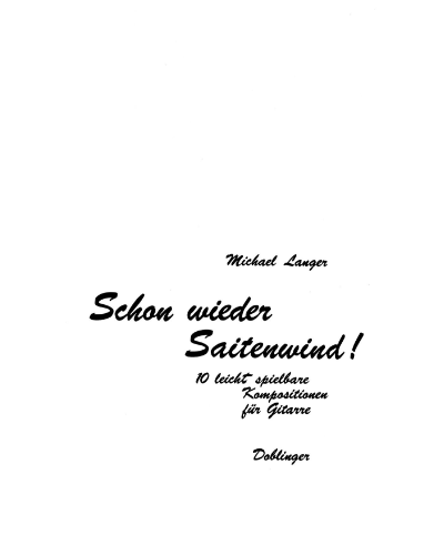 Schon wieder Saitenwind! — Michael Langer