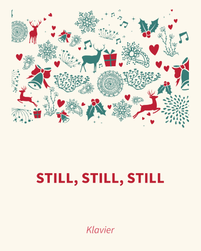 Still, still, still — 传统