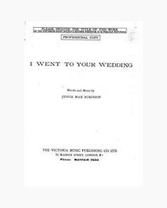 I Went To Your Wedding — Jessie Mae Robinson