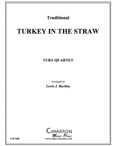Turkey in the Straw — 传统