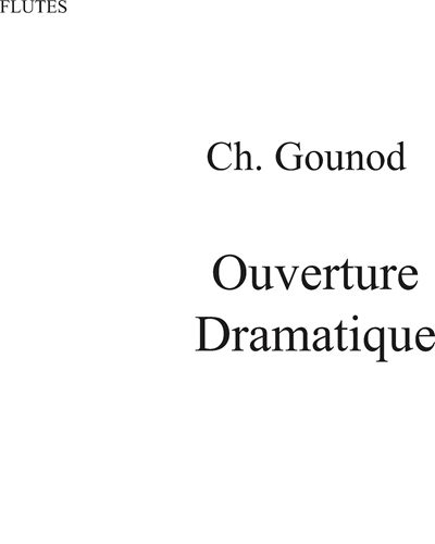 Overture to 'La Nonne Sanglante' (Dramatic) — Charles Gounod