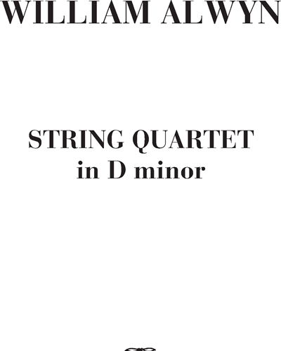 String Quartet No. 1 in D minor — William Alwyn