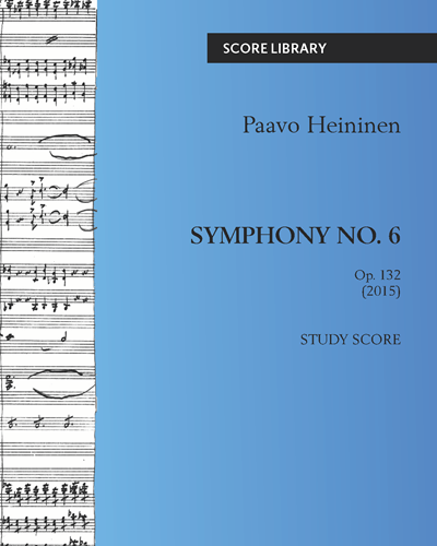 Symphony No. 6, op. 132 — Paavo Heininen