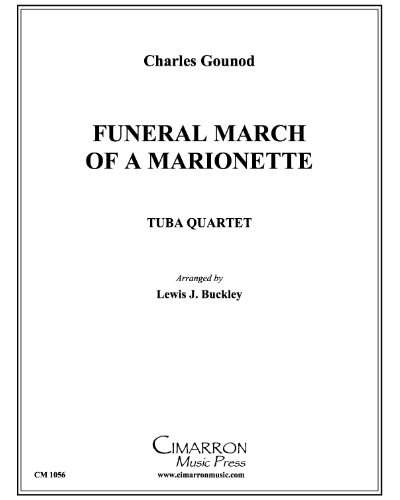 Funeral March of a Marionette — 古诺