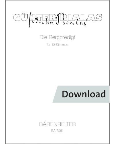 Die Bergpredigt für 12 Stimmen (solistisch oder chorisch) — Günter Bialas