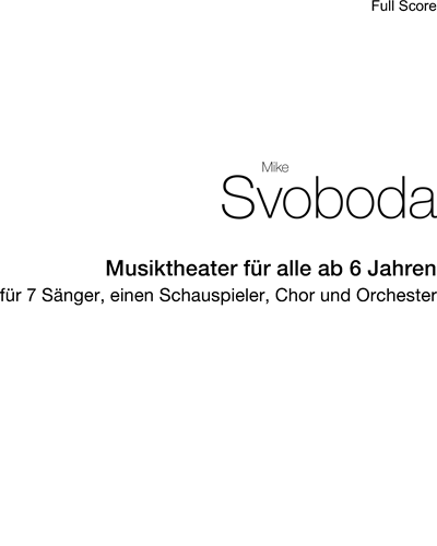 Musiktheater für alle ab 6 Jahren — Mike Svoboda
