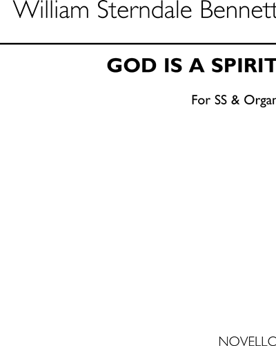 God is a Spirit — William Sterndale Bennett