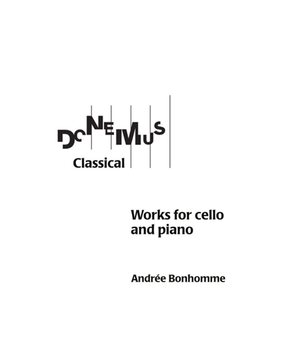 Works for Cello and Piano — Andrée Bonhomme